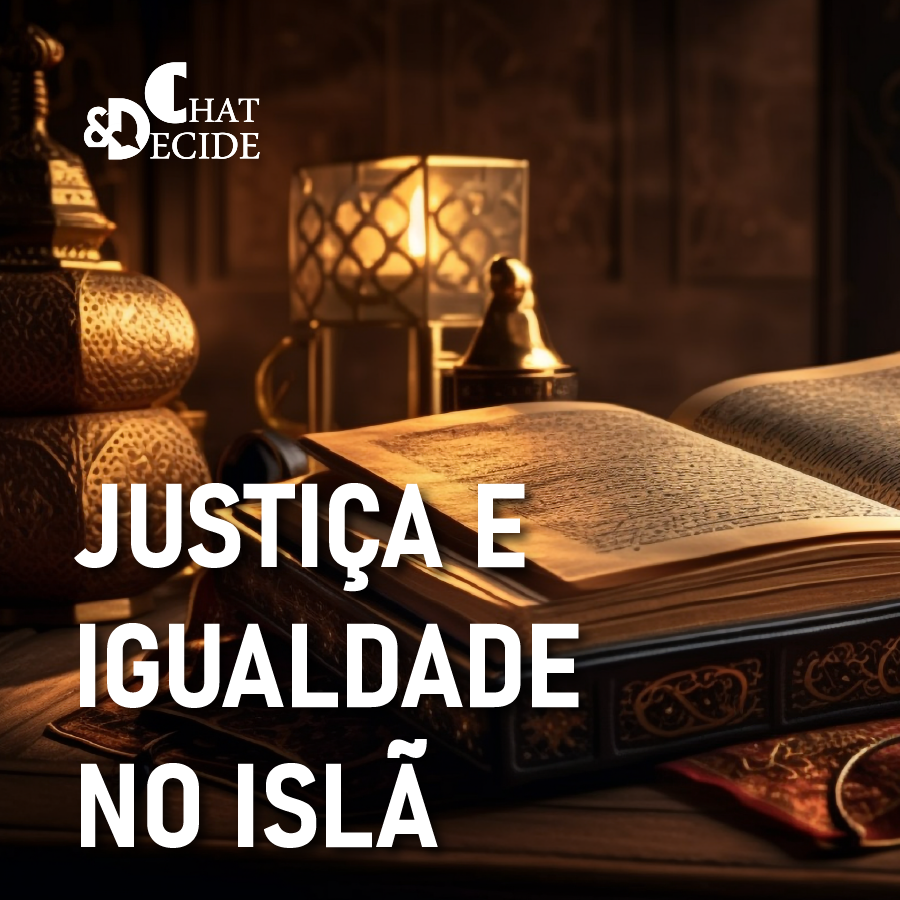 Justiça e igualdade no Islã