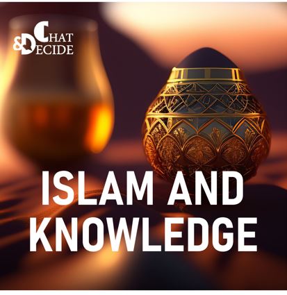 Islam and Knowledge