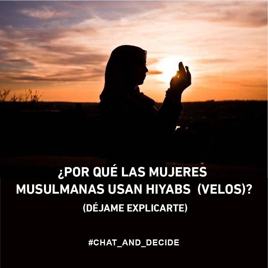 ¿Por qué las mujeres musulmanas usan hiyabs  (velos)?