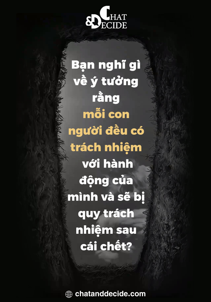 Trách nhiệm cá nhân và sự xét xử sau khi chết.