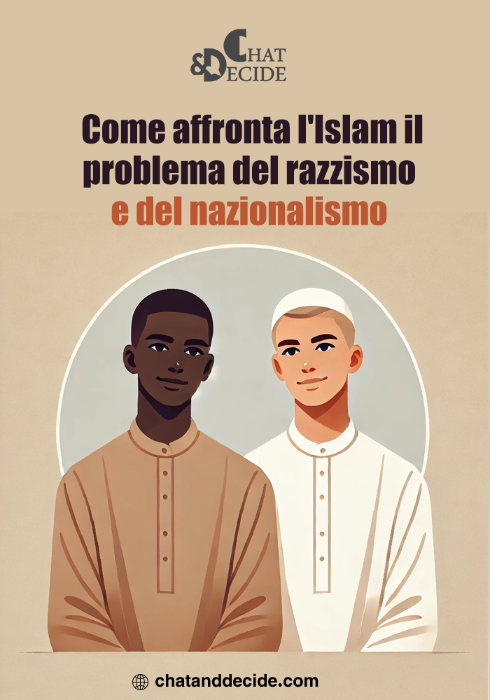 Come affronta l’Islam il problema del razzismo e del nazionalismo?