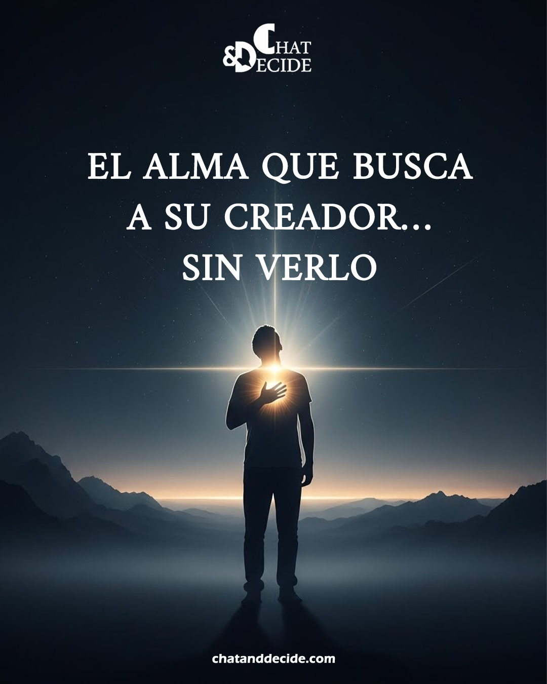 El alma que busca a su Creador… sin verlo