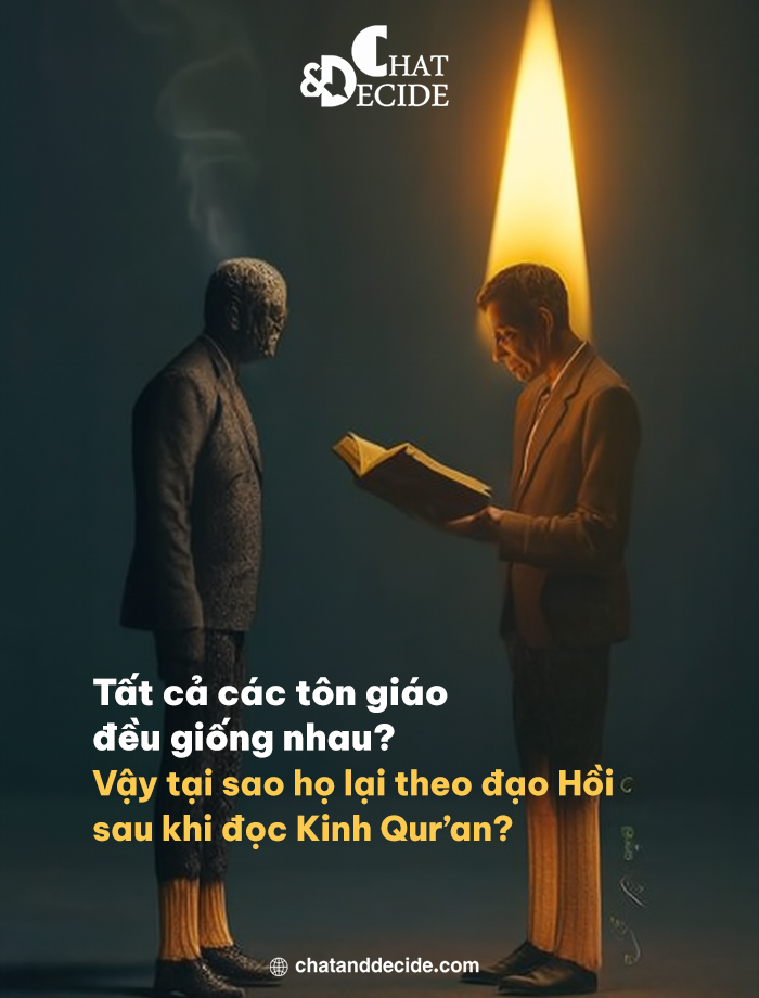Tất cả các tôn giáo đều giống nhau? Vậy tại sao họ lại theo đạo Hồi sau khi đọc Kinh Qur’an?